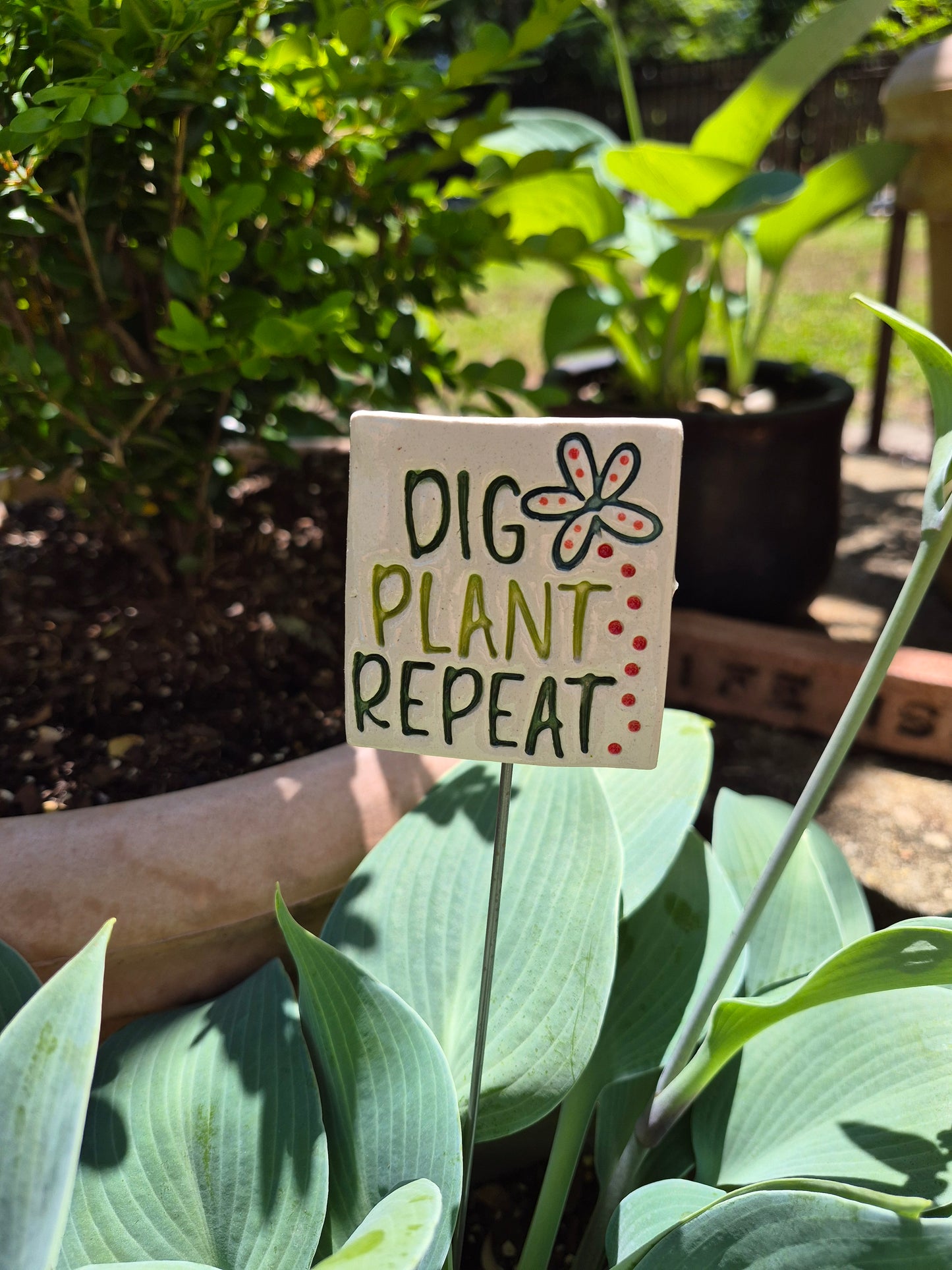 Garden Sign - DIG PLANT REPEAT
