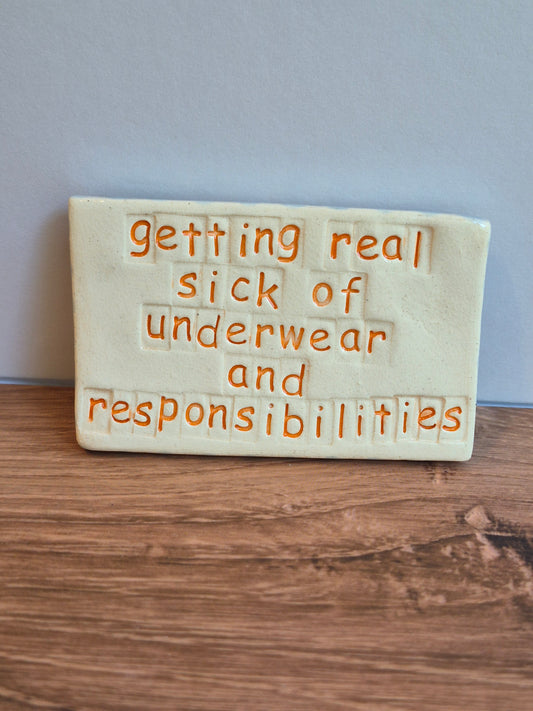 Quote Magnet - UNDERWEAR & RESPONSIBILITIES