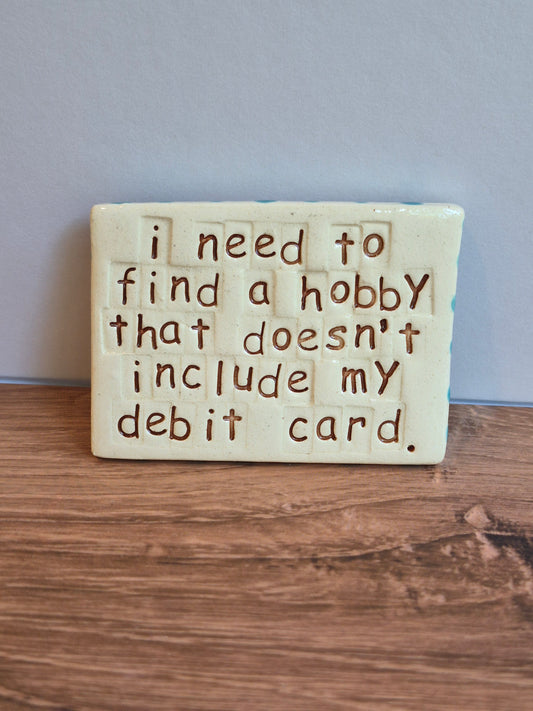 Quote Magnet - DEBIT CARD