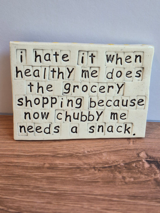 Quote Magnet - SNACK